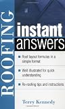Roofing Instant Answers (Instant Answer Series)