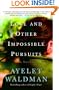 Love and Other Impossible Pursuits