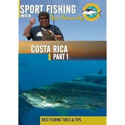 Sportfishing with Dan Hernandez Costa Rica Pt 1