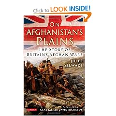 On Afghanistan's Plains: The Story of Britain's Afghan Wars