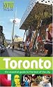 Toronto: The Essential Guide to the Best of the City (Now City Guides)