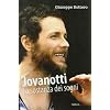 Jovanotti. La sostanza dei sogni
