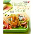 American Heart Association Healthy Family Meals: 150 Recipes... by American Heart Association