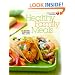 American Heart Association Healthy Family Meals: 150 Recipes Everyone Will Love