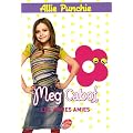 Allie Punchie, Tome 3 : Les vraies amies
