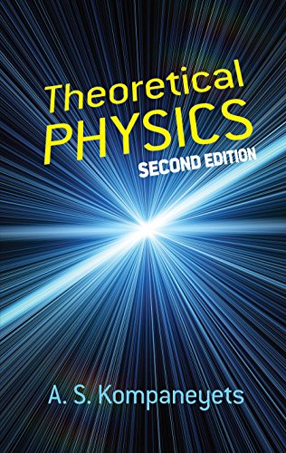 Theoretical Physics: Second Edition (Dover Books on Physics)