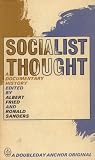 Socialist Thought a Documentary History