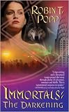 The Darkening (Immortals, Book 2)