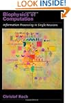 Biophysics of Computation: Informatio...
