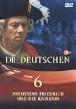 Produkt-Bild: Die Deutschen, Teil 6 - Preu&szlig;ens Friedrich und die Kaiserin