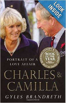 Charles and Camilla - Gyles Brandreth