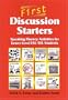 First Discussion Starters: Speaking Fluency Activities for Lower-Level ESL/EFL Students