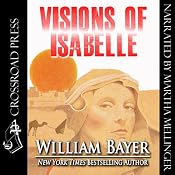 Visions of Isabelle | [William Bayer]