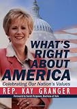 What's Right About America: Celebrating Our Nation's Values