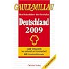 Gault Millau Deutschland 2009 - Der Reisef�hrer f�r Genie�er: 1155 Restaurants getestet und kommentiert, 400 Hotelempfehlungen: 1130 Restaurants neu getestet und kommentiert, 405 Hotelempfehlungen