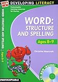Word : structure and spelling. Ages 8-9
