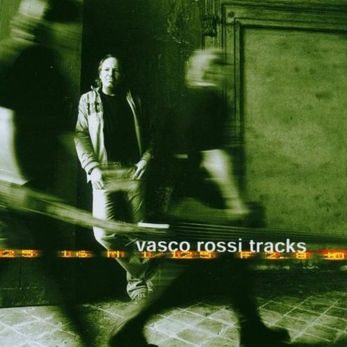 Vasco Rossi - Vasco Rossi Tracks - Zortam Music