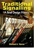 Traditional signalling : a brief design history