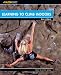 Learning to Climb Indoors (How To Climb Series)