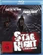 Stag Night [Blu-ray]