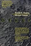 Deke!: An Autobiography