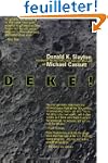 Deke!: U.S. Manned Space : From Mercu...