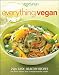 Vegetarian Times Everything Vegan