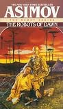 The Robots of Dawn