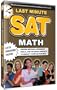 Last Minute SAT Math