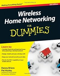 Wireless Home Networking For Dummies, 4th Edition