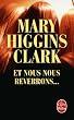 Et nous nous reverrons...
