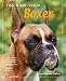 Training Your Boxer (Training Your Dog Series)
