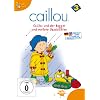 Caillou 03 - Caillou und der Bagger und weitere Geschichten