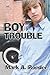 Boy Trouble