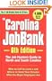 The Carolina JobBank, 6th Ed