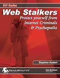 View Book 'Web Stalkers: Protect Yourself from Internet Criminals & Psychopaths (911)' 
