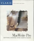Claris for Macintosh MacWrite Pro: Getting Started and User's Guide