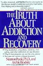 Truth About Addiction and Recovery