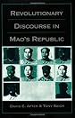Revolutionary Discourse in Mao's Republic