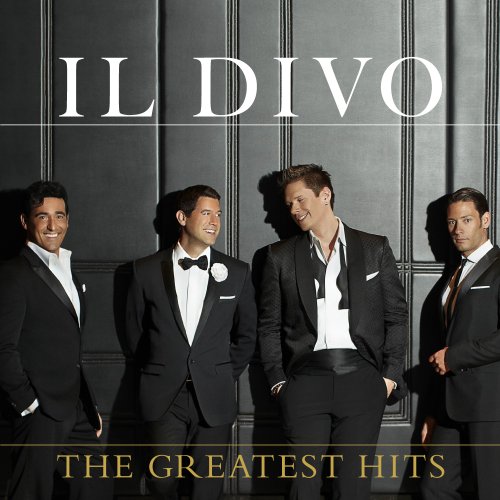 Il Divo-The Greatest Hits-(Deluxe Edition)-2CD-2012-TosK Download
