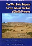The West Nile Delta Regional Survey, Beheira and Kafr el-Sheikh provinces