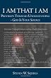 I Am That I Am: Provision Through Understanding - God Is Your Source