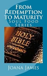 From Redemption to Maturity (Soul Food)