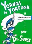 Yoruga la Tortuga y Otros Cuentos = Y...