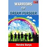 warriors of dream pursuer this story is not a story empty learning to be a man thanks to science of the super