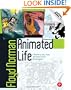 Animated Life: A lifetime of tips, tricks, and stories from an animation Legend