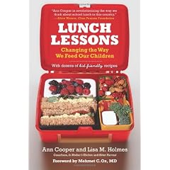 Lunch Lessons: Changing the Way We Feed Our Children