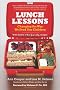 Lunch Lessons: Changing the Way We Feed Our Children