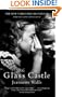 The Glass Castle - A Memoir