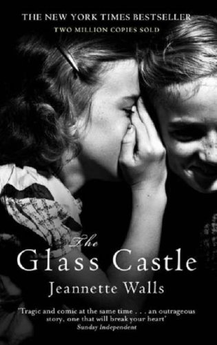 Produkt-Bild: The Glass Castle. A Memoir